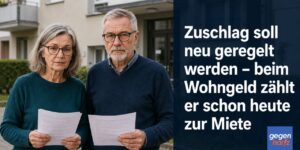 Zuschlag soll neu geregelt werden – beim Wohngeld zählt er schon heute zur Miete