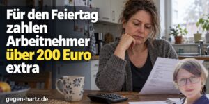 Für den Feiertag zahlen Arbeitnehmer über 200 Euro extra