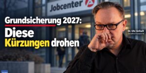 Grundsicherung 2027: Diese Kürzungen beim Regelsatz und für Kinder drohen