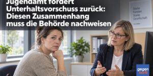 Unterhaltsvorschuss zurückzahlen? Verspätete Meldung reicht nicht