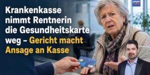 Krankenkasse nimmt Rentnerin die Gesundheitskarte weg - Gericht macht Ansage an Kasse