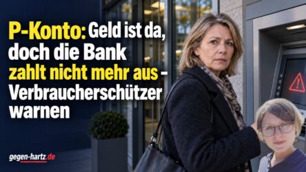 Beitragsbild von: P-Konto: Geld ist da, doch die Bank zahlt nicht mehr aus – Verbraucherschützer warnen