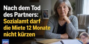 Nach dem Tod des Partners: Sozialamt darf die Miete mindestens 12 Monate nicht kürzen