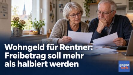 Beitragsbild von: Wohngeld für Rentner: Freibetrag soll mehr als halbiert werden
