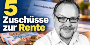5 Zuschüsse zur Rente: Aber ohne es zu merken lassen viele Rentner den Zuschuss verfallen