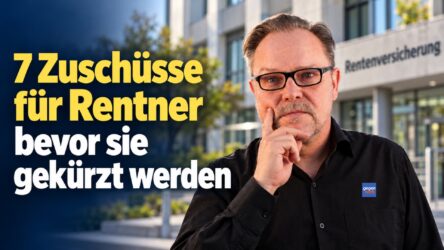 Beitragsbild von: Sieben Zuschüsse zur Rente sichern bevor die Kürzung kommt