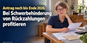 Antrag noch bis Ende 2026: Bei Schwerbehinderung von Rückzahlung profitieren