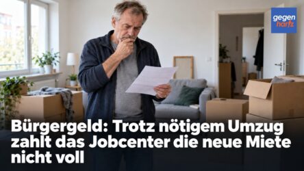 Beitragsbild von: Bürgergeld: Trotz nötigem Umzug zahlt das Jobcenter die neue Miete nicht