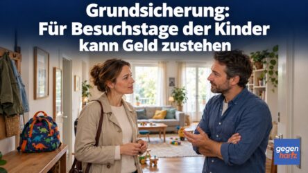 Beitragsbild von: Grundsicherung: Für Besuchstage der Kinder kann Geld zustehen