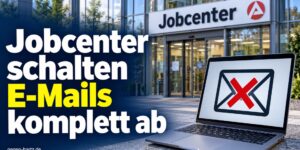 Bürgergeld: Jobcenter schalten E-Mails komplett ab