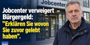 Jobcenter verweigert Bürgergeld: "Erklären Sie wovon Sie zuvor gelebt haben"