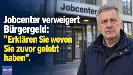 Beitragsbild von: Jobcenter verweigert das Bürgergeld: "Erklären Sie wovon Sie bis jetzt gelebt haben"