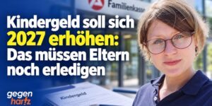 Kindergeld soll sich 2027 erhöhen: Das müssen Eltern noch erledigen