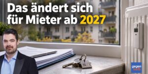 Das ändert sich für alle Mieter ab 2027