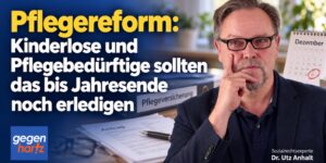 Pflegereform: Kinderlose und Pflegebedürftige sollten das bis Jahresende noch erledigen