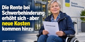 Schwerbehinderung: Mehr Rente für Schwerbehinderte ab 2027 - aber neue Kosten kommen hinzu