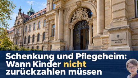 Beitragsbild von: Schenkung und Pflegeheim: Sechs Jahre nach der Schenkung pflegebedürftig