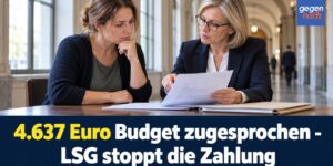 Schwerbehinderung: 4.637 Euro Budget zugesprochen - LSG stoppt die Zahlung