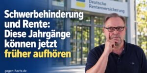 Schwerbehinderung und Rente: Diese Jahrgänge können jetzt früher aufhören