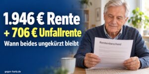 1946 Euro Rente plus 706 Euro Unfallrente: Beides bleibt so ungekürzt